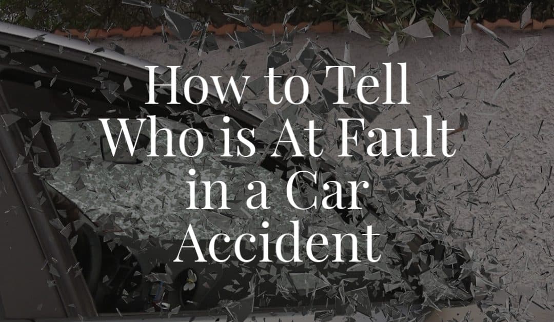 How to Tell Who is At Fault in a Car Accident