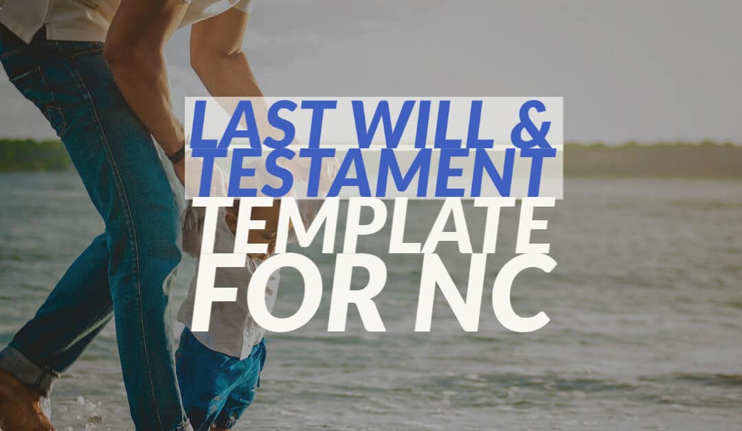 Last Will and Testament Template NC