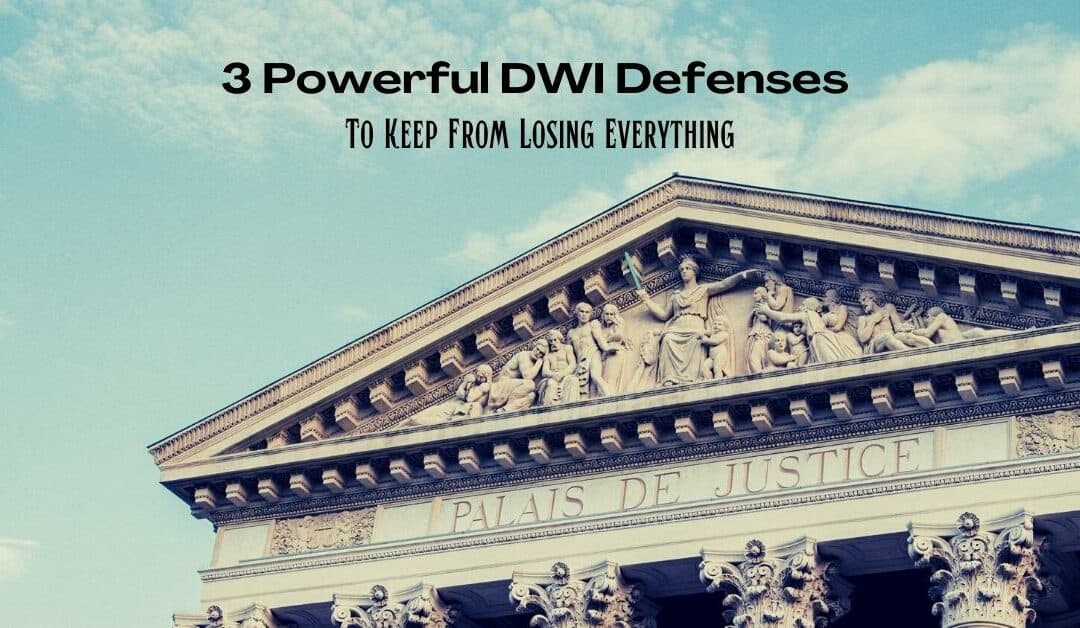 dwi defense law